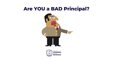 You’re comfortable taking on leadership. . 7 signs of a bad principal